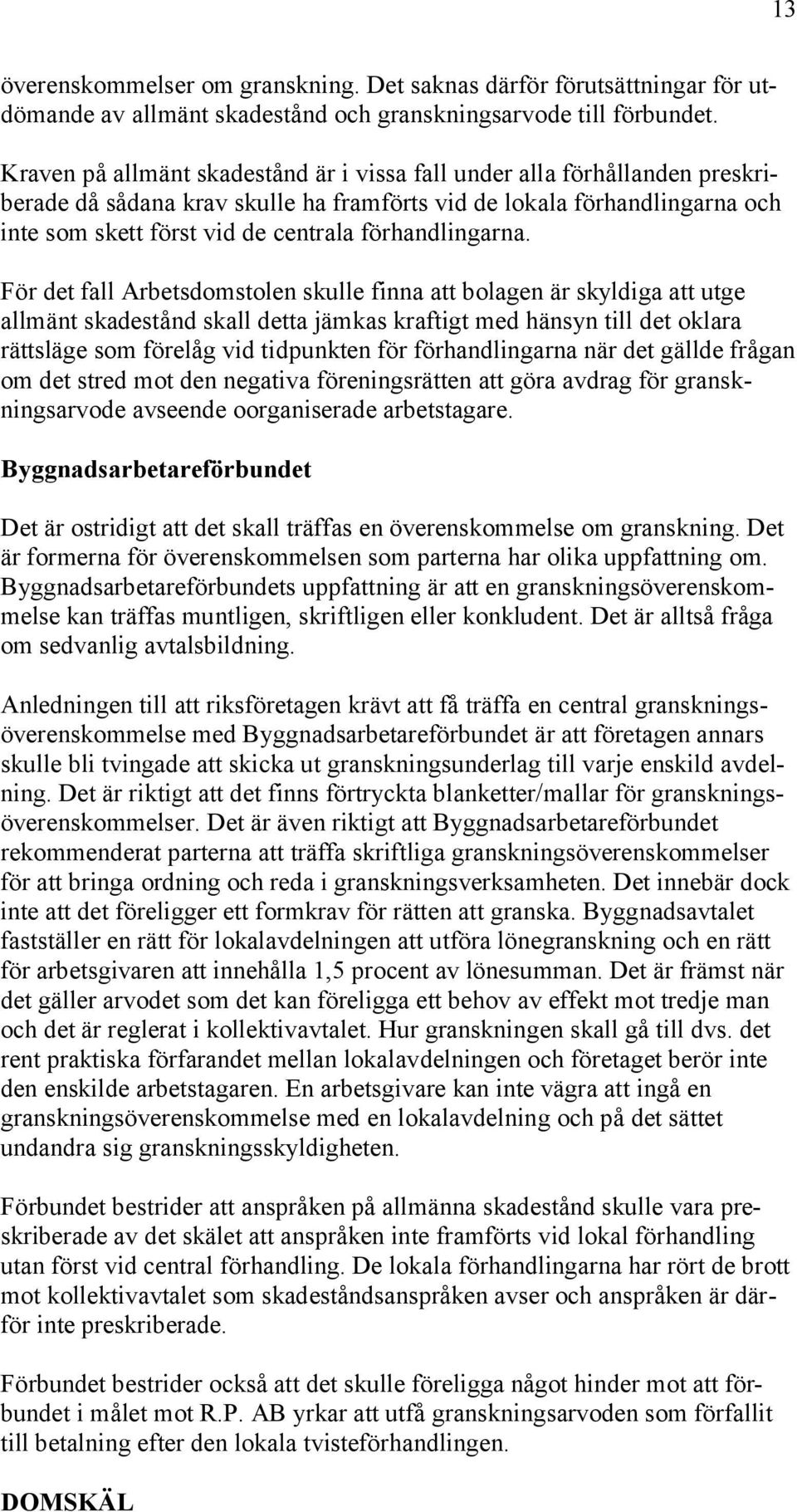 förhandlingarna.