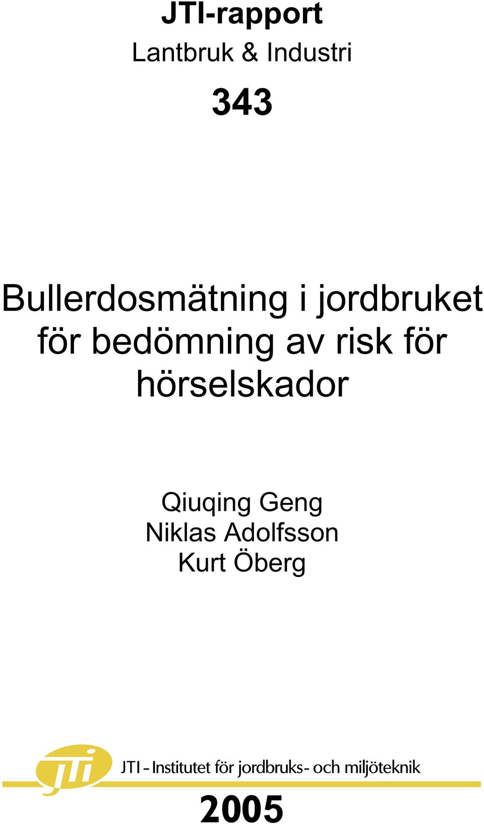 bedömning av risk för hörselskador