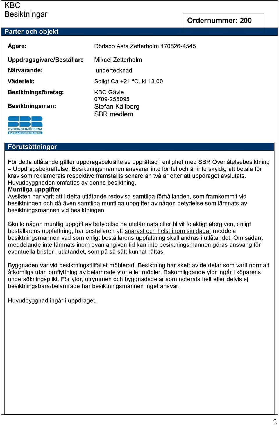 Överlåtelsebesiktning Uppdragsbekräftelse.