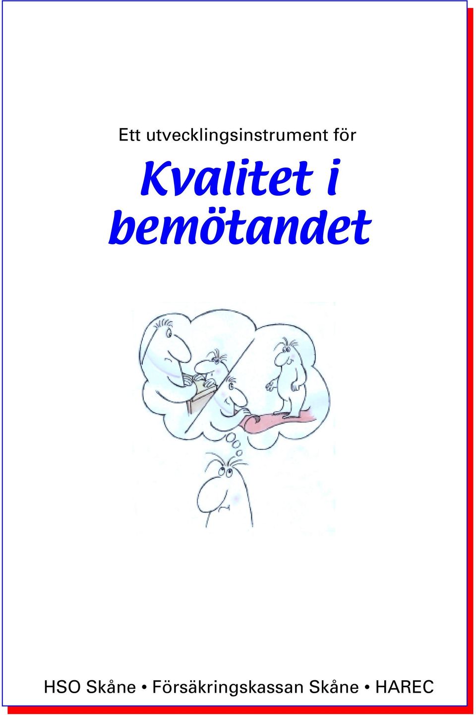 Skåne Försäkringskassan Skåne