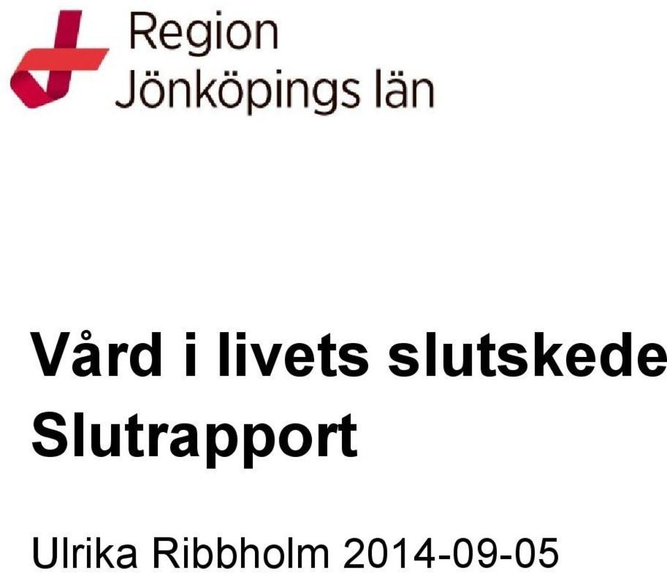 Slutrapport