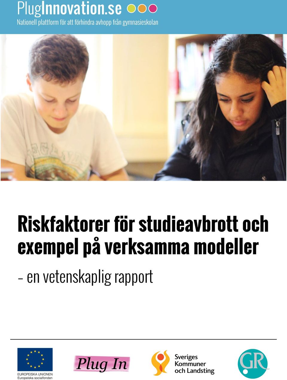 exempel på verksamma