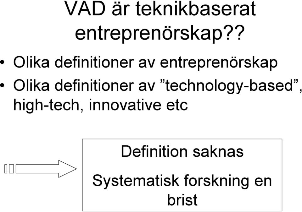 definitioner av technology-based, high-tech,