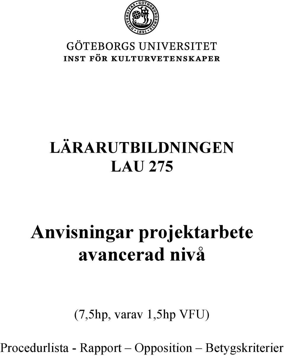 nivå (7,5hp, varav 1,5hp VFU)