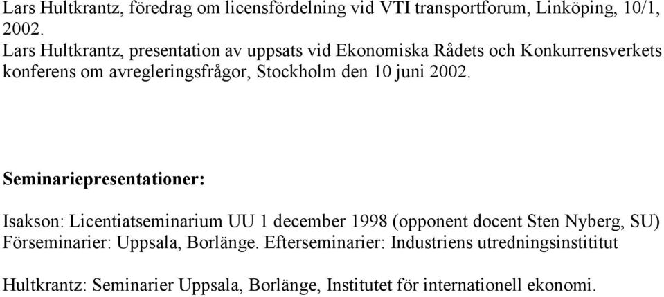 den 10 juni 2002.