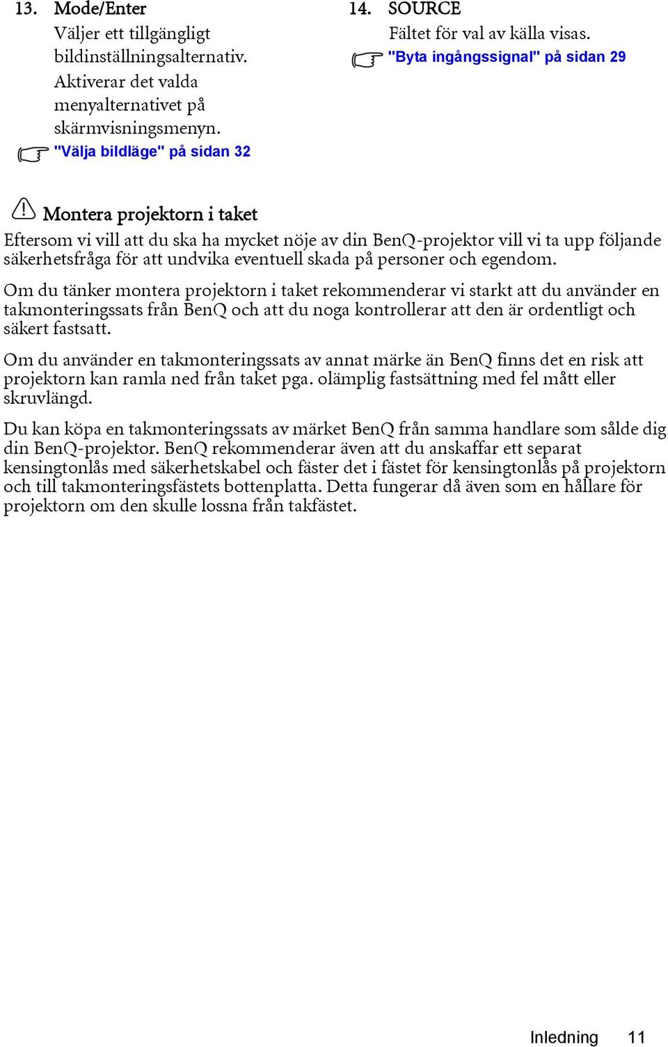 personer och egendom.