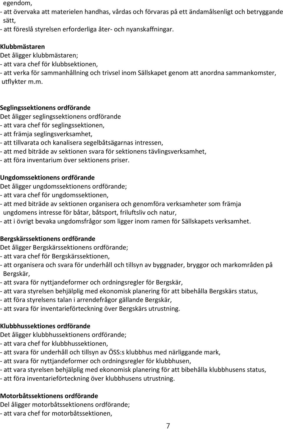 staren Det åligger klubbmä