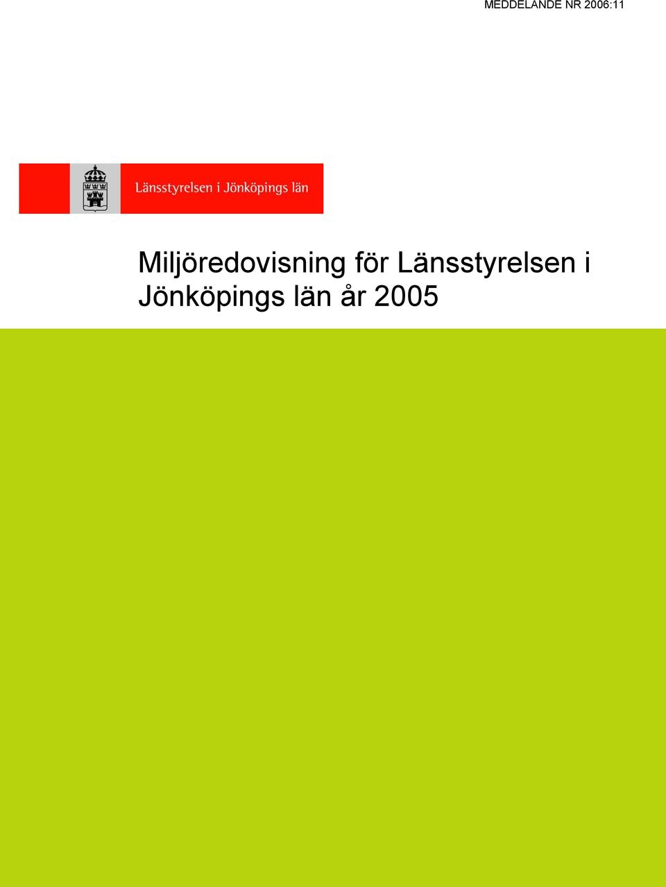 Miljöredovisning för