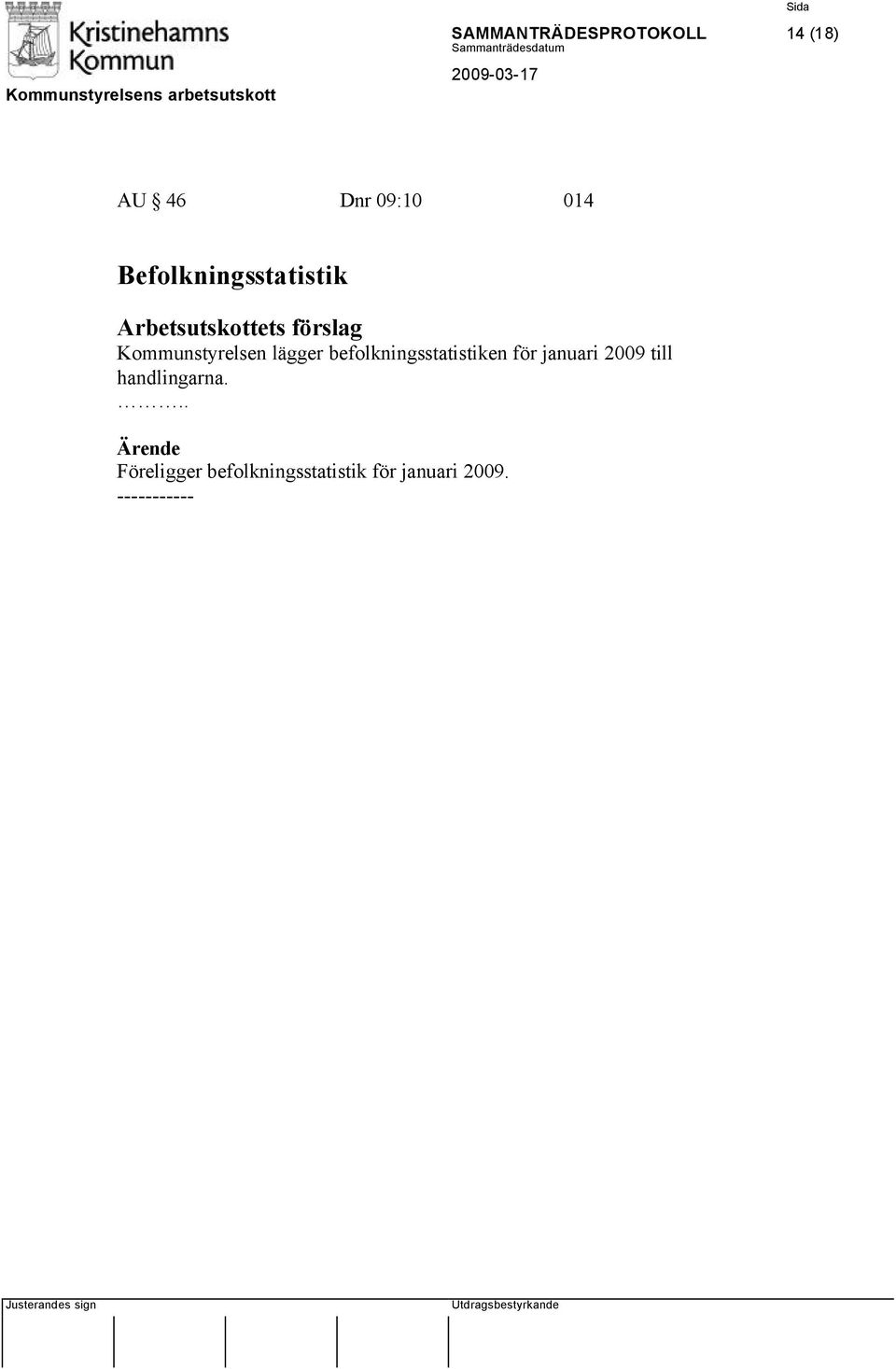 befolkningsstatistiken för januari 2009 till
