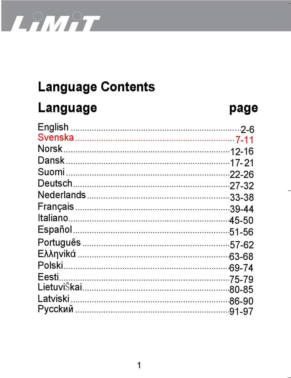 ..33-38 Français...39-44 Italiano...45-50 Español...51-56 Português.