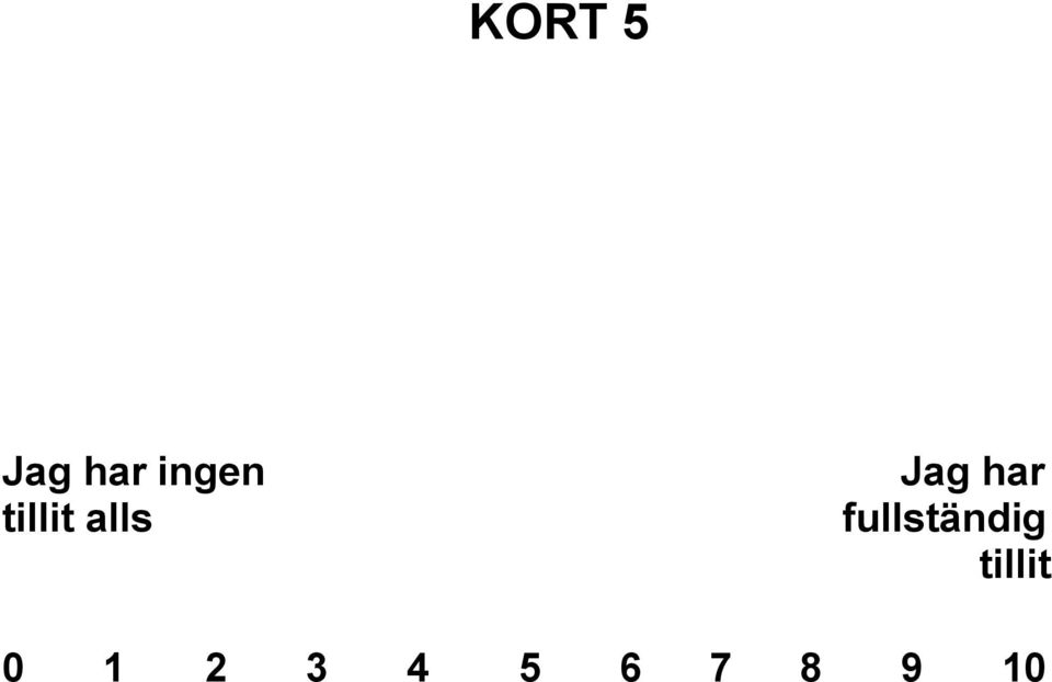 fullständig tillit 0