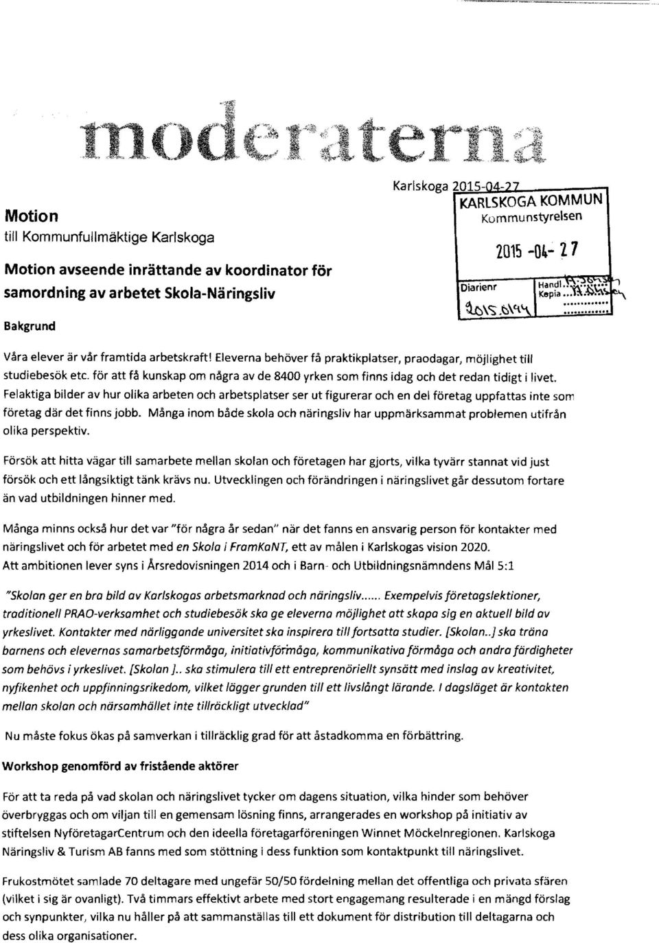 för att få kunskap om några av de 8400 yrken som finns idag och det redan tidigt i livet.