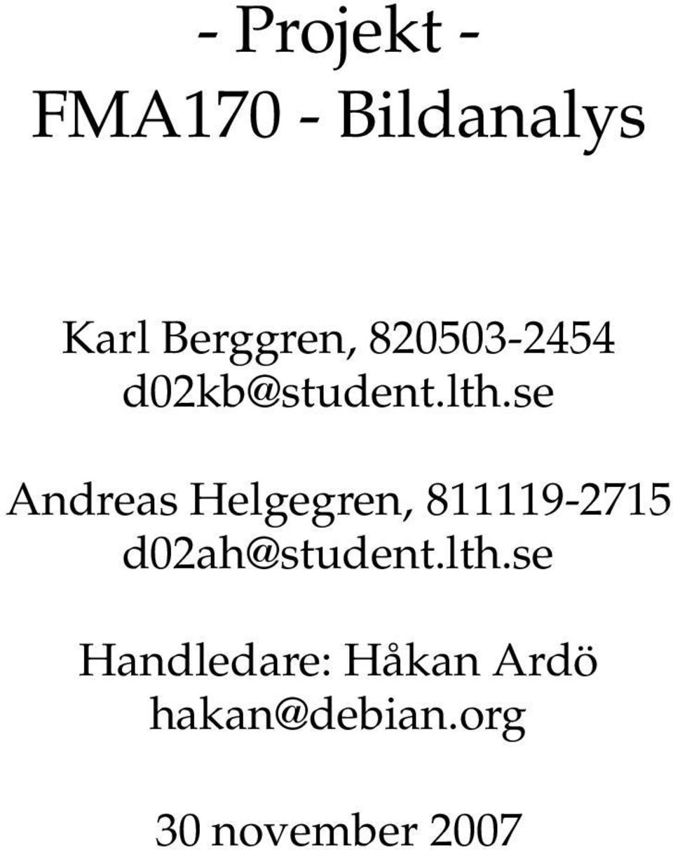 se Andreas Helgegren, 811119-2715