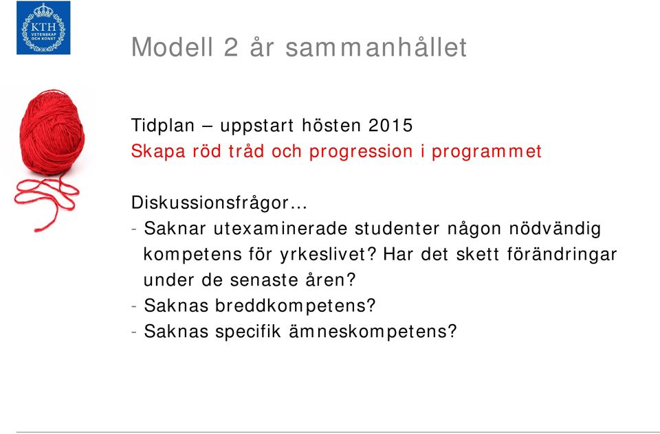 studenter någon nödvändig kompetens för yrkeslivet?