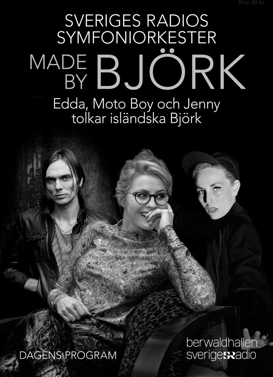 Edda, Moto Boy och Jenny