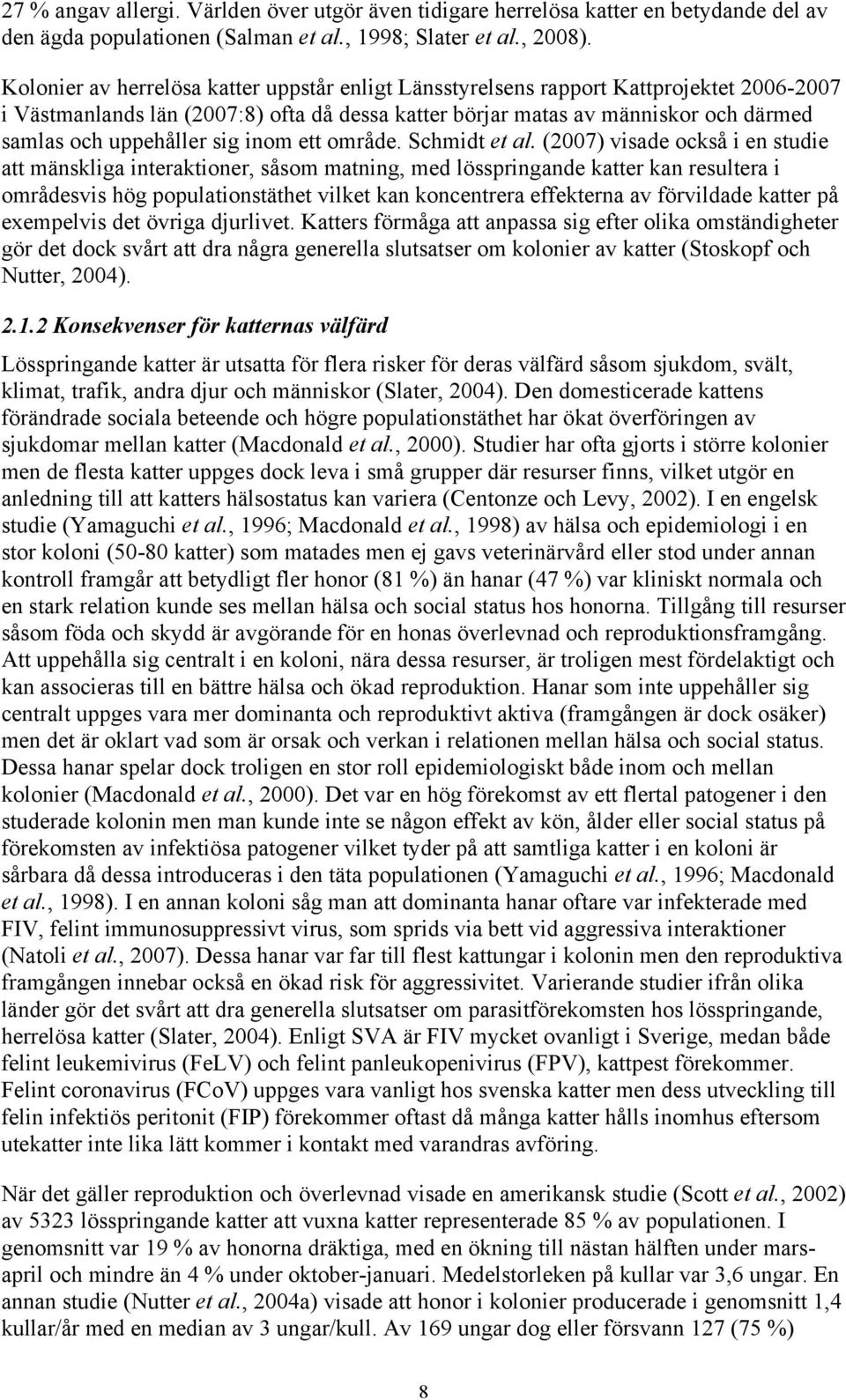 sig inom ett område. Schmidt et al.
