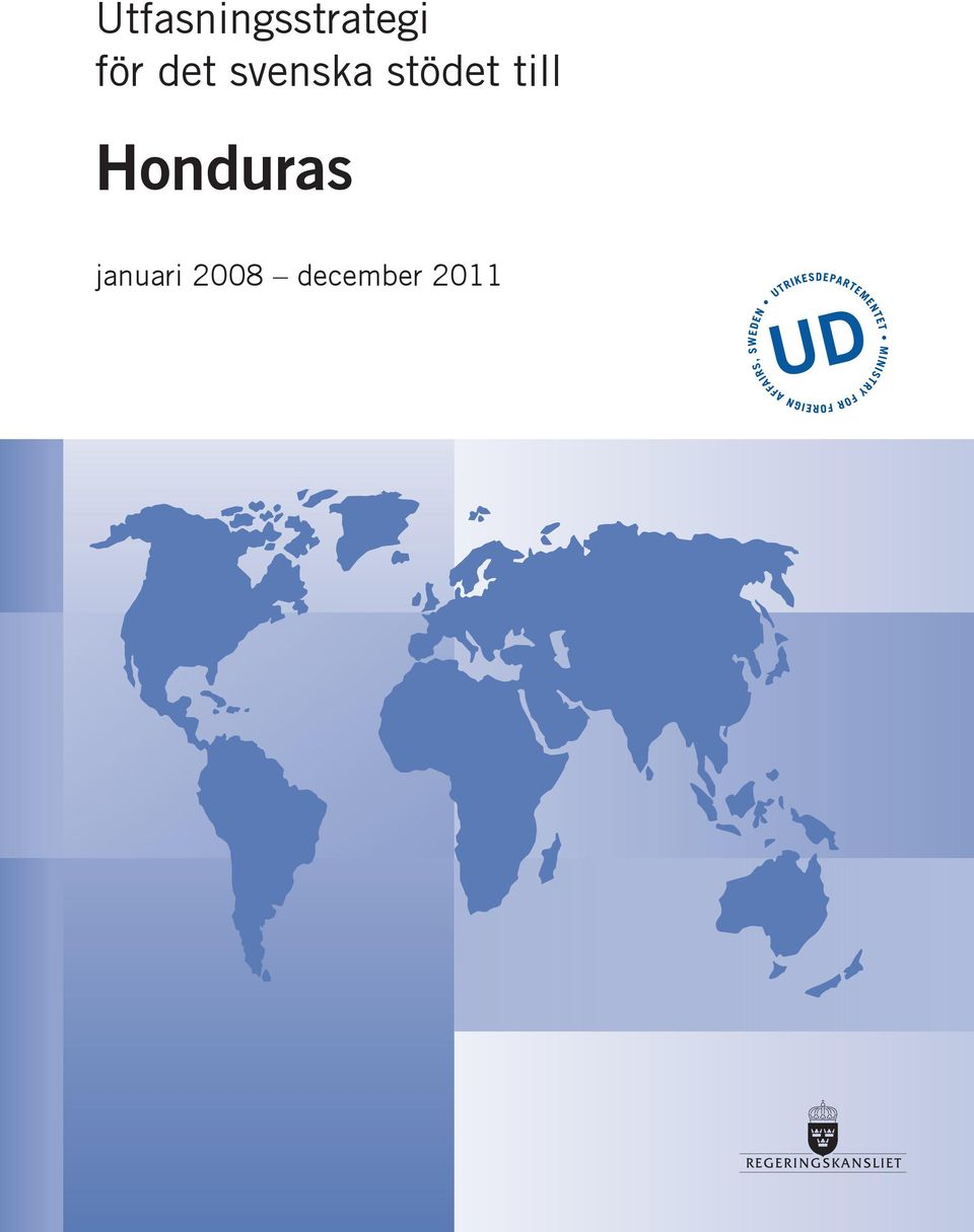 stödet till Honduras