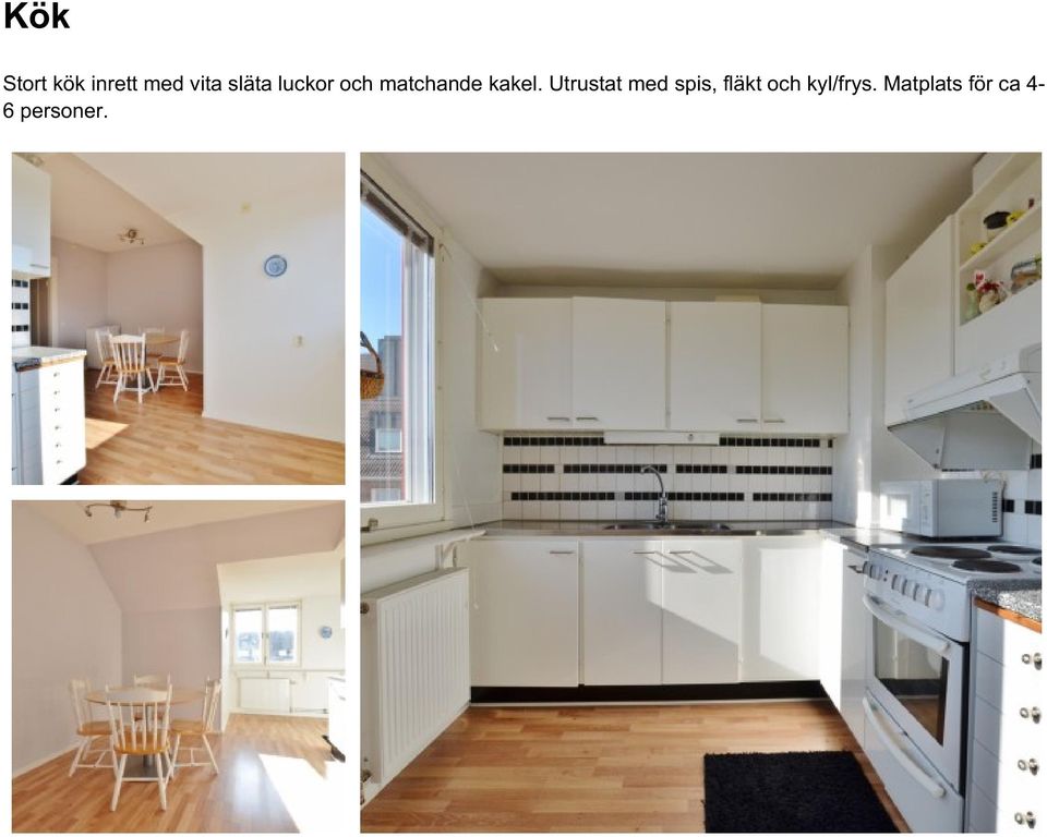 Utrustat med spis, fläkt och