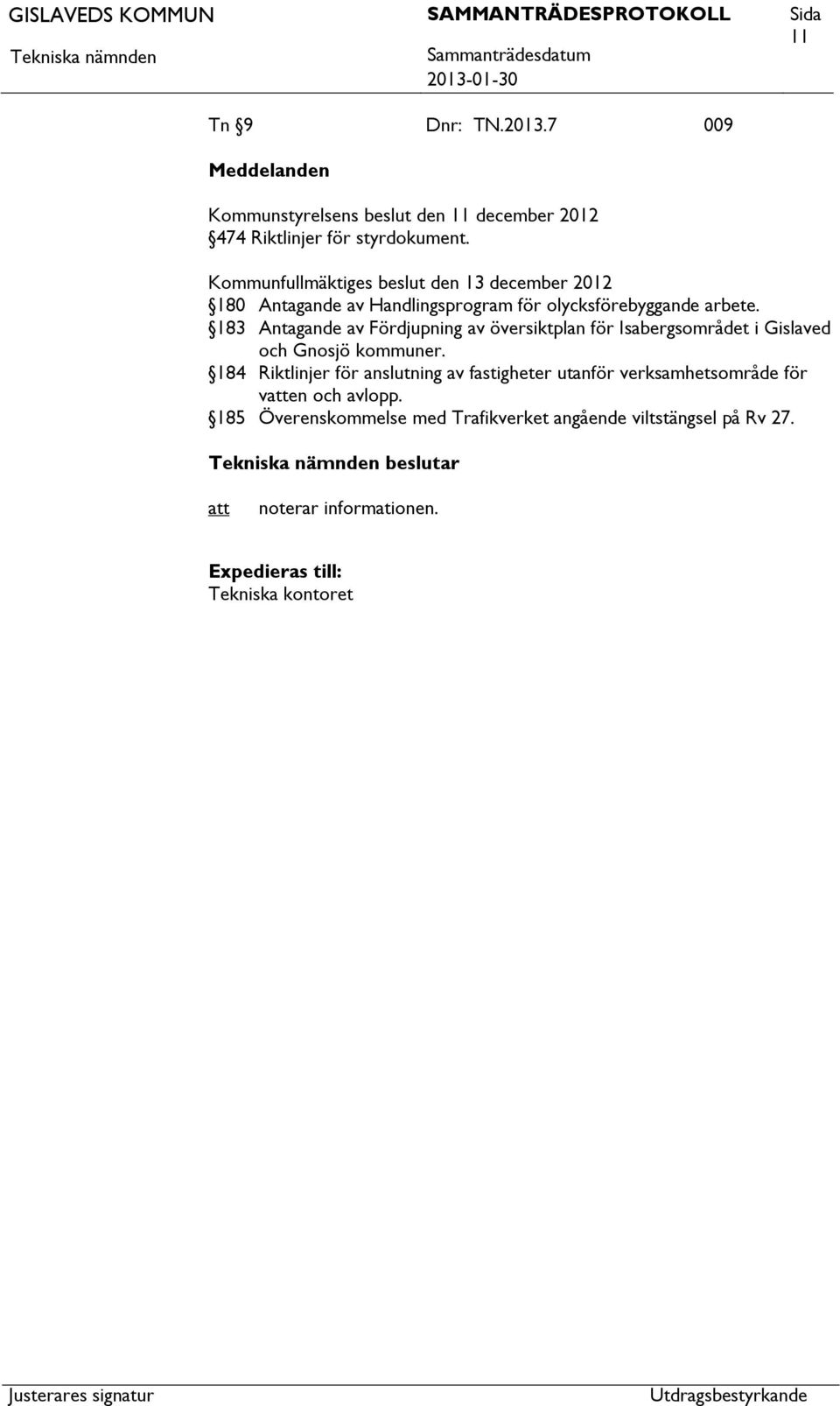 183 Antagande av Fördjupning av översiktplan för Isabergsområdet i Gislaved och Gnosjö kommuner.