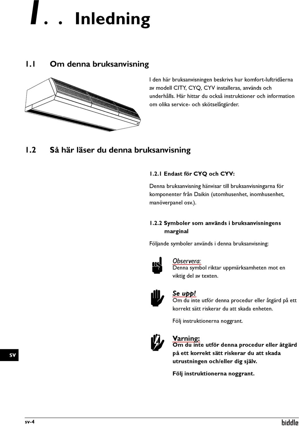 Så här läser du denna bruksanvisning 1.2.