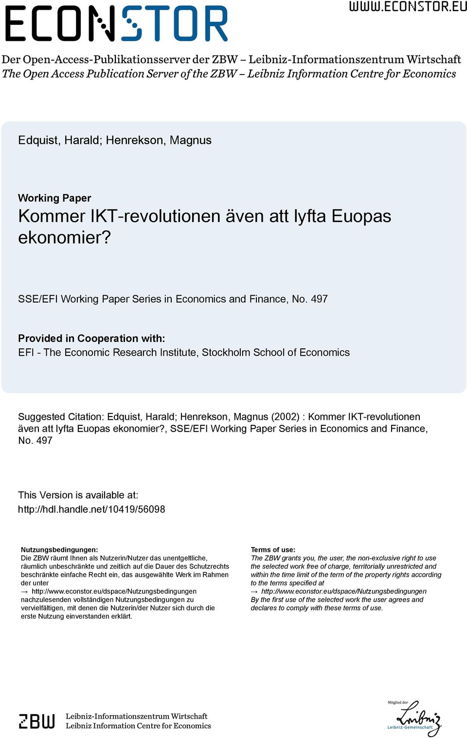 eu Der Open-Access-Publikationsserver der ZBW Leibniz-Informationszentrum Wirtschaft The Open Access Publication Server of the ZBW Leibniz Information Centre for Economics Edquist, Harald; Henrekson,
