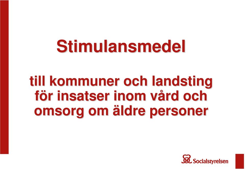 för r insatser inom vård