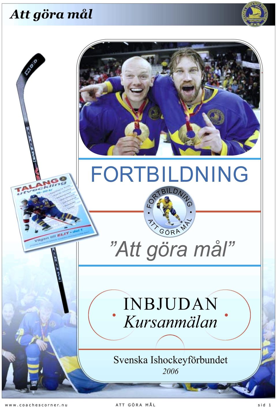 Ishockeyförbundet 2006 www.