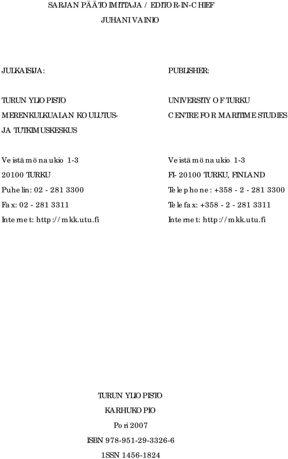 2-281 3311 Internet: http://mkk.utu.
