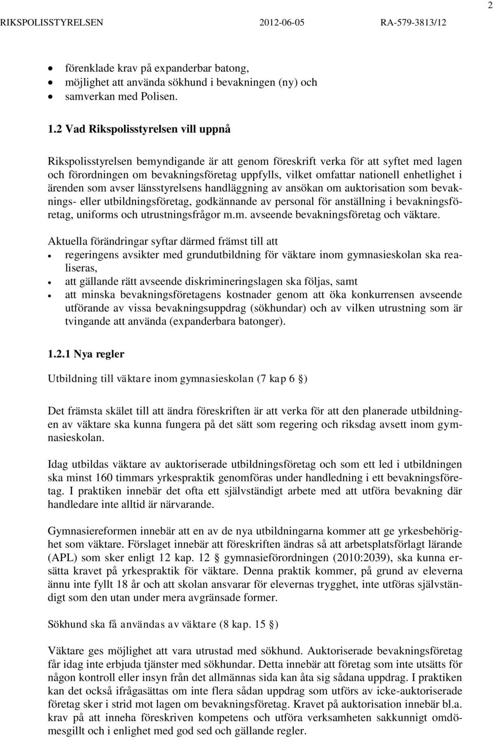 PM Rättsavdelningen Datum Diarienr (åberopas vid korresp) Lars Sjöberg RA  /12 - PDF Gratis nedladdning