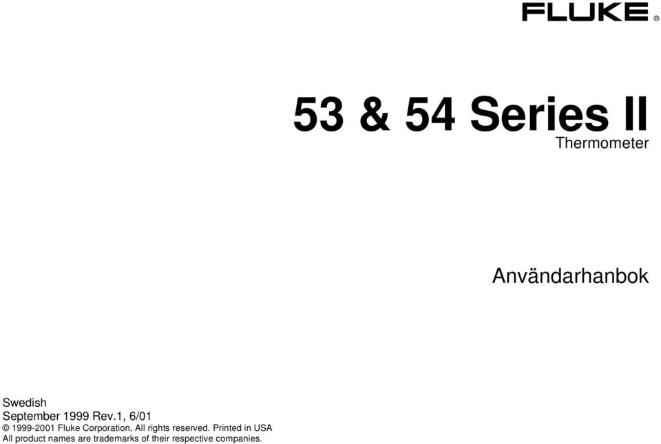 1, 6/01 1999-2001 Fluke Corporation, All rights