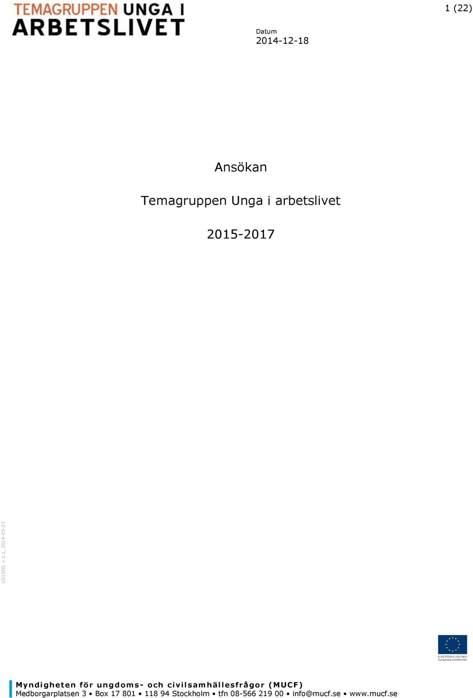arbetslivet 2015-2017 Myndigheten fö r ungd oms - och