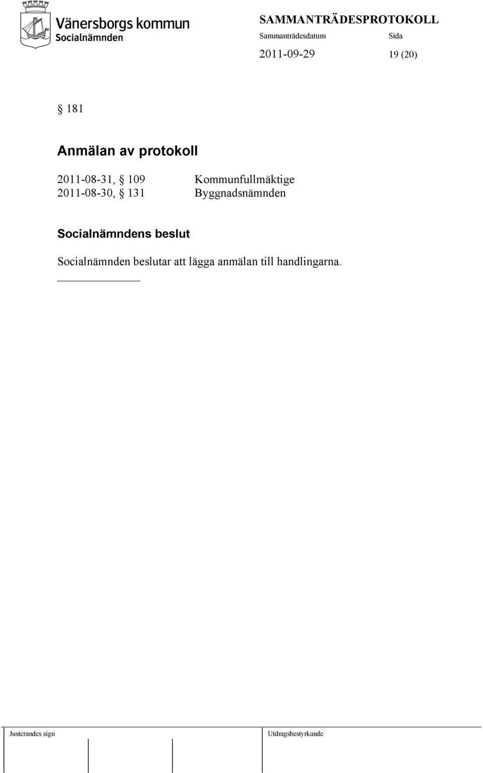 Kommunfullmäktige 2011-08-30, 131