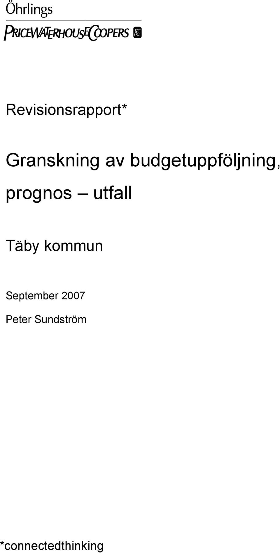 utfall Täby kommun September