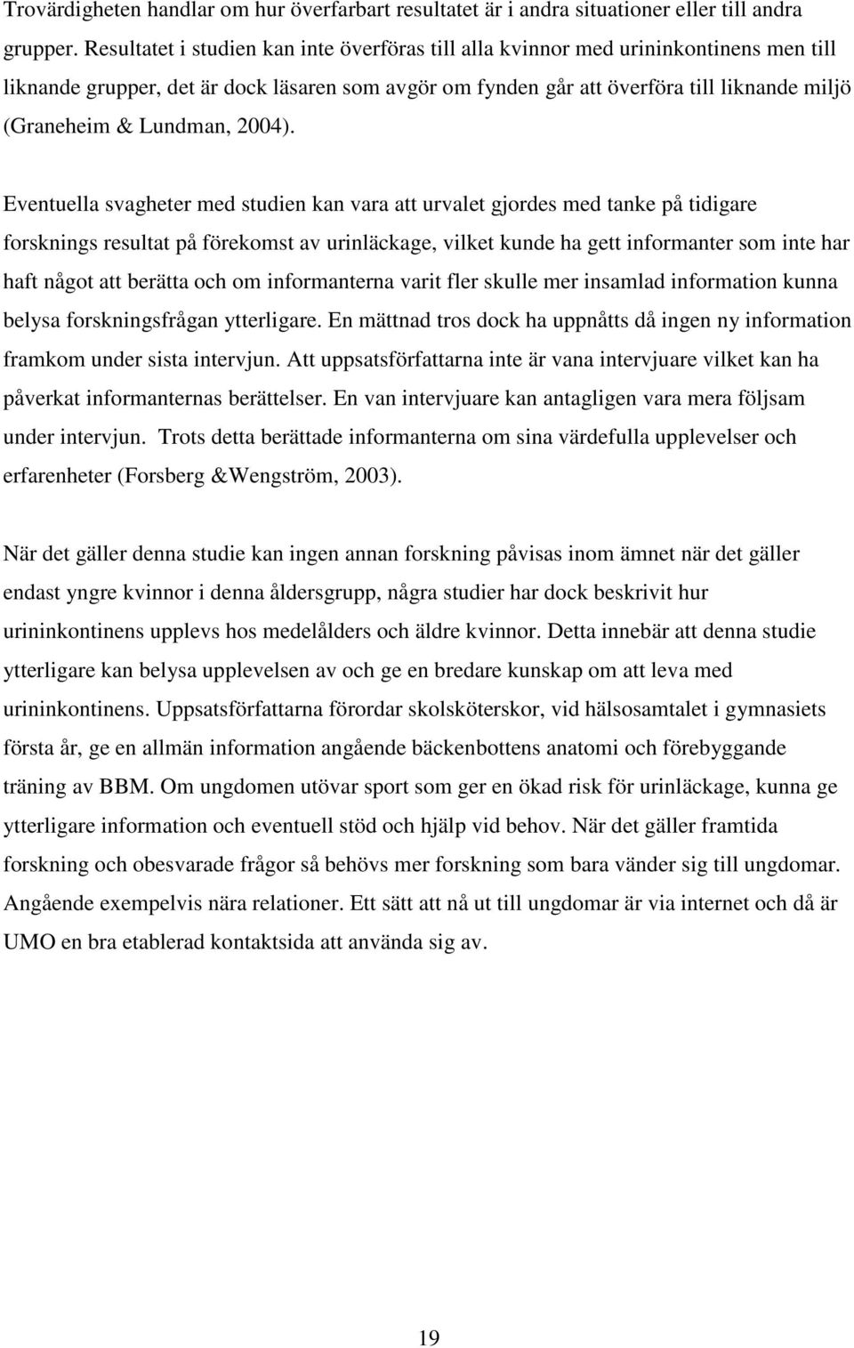 Lundman, 2004).