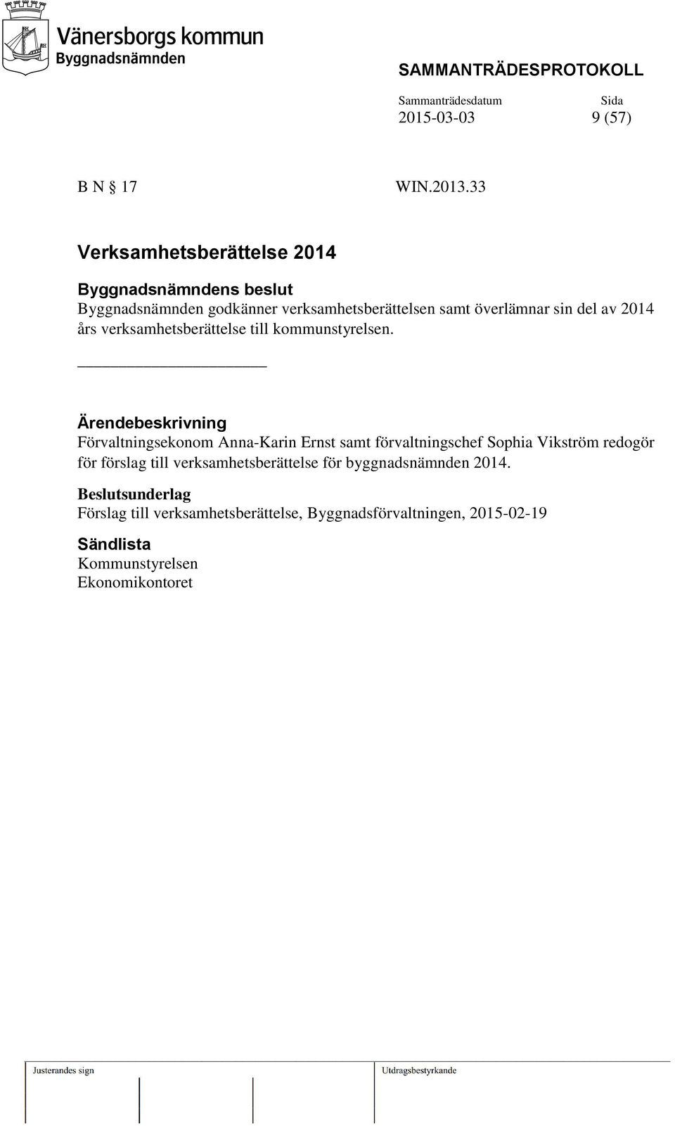 del av 2014 års verksamhetsberättelse till kommunstyrelsen.