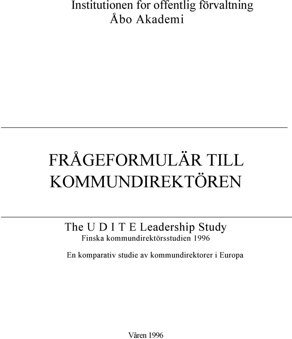 Leadership Study Finska kommundirektörsstudien 1996