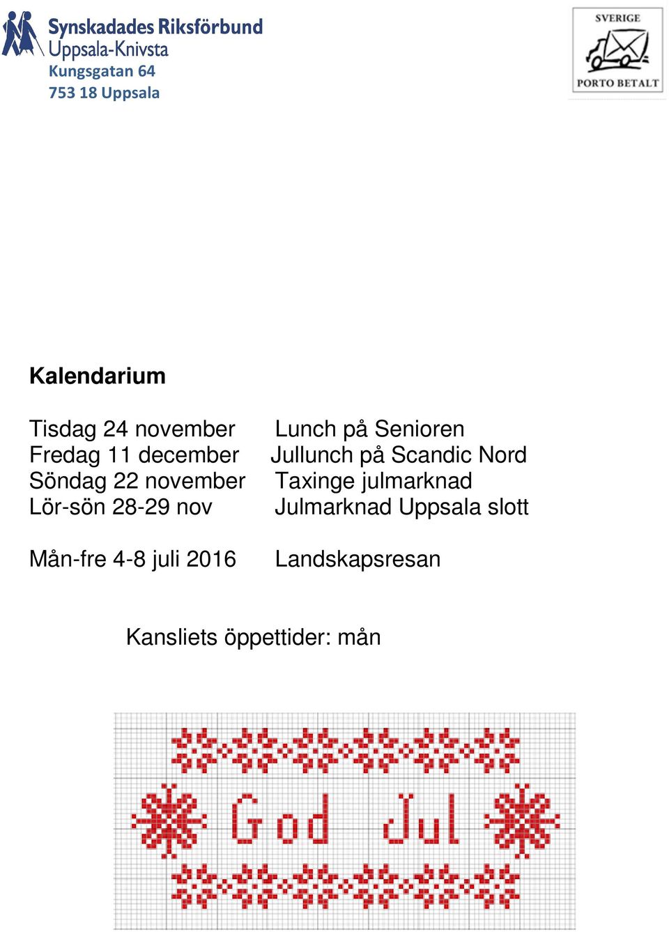 Lunch på Senioren Jullunch på Scandic Nord Taxinge julmarknad