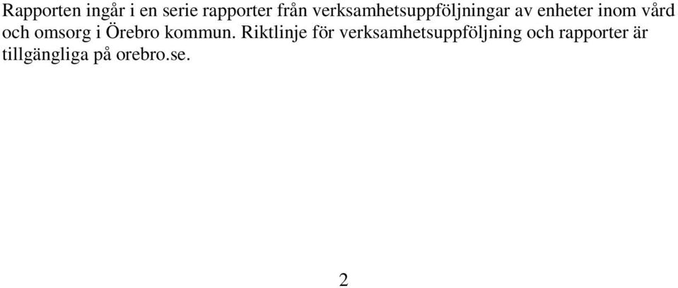 omsorg i Örebro kommun.