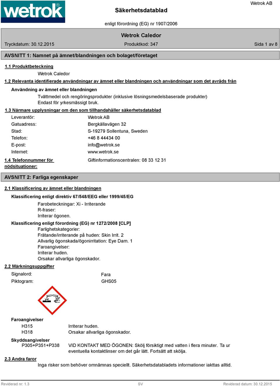 lösningsmedelsbaserade produkter) Endast för yrkesmässigt bruk. 1.