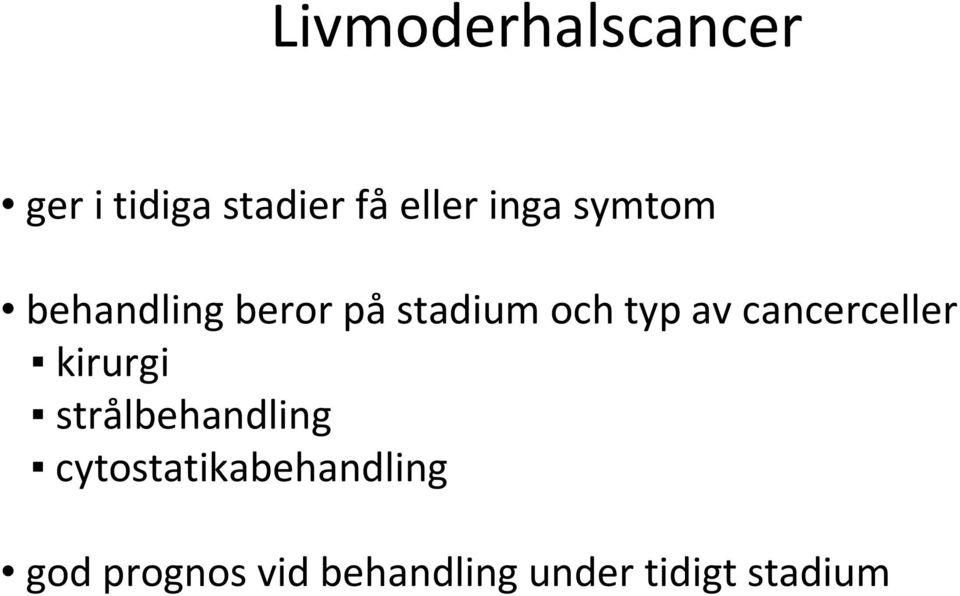 cancerceller kirurgi strålbehandling