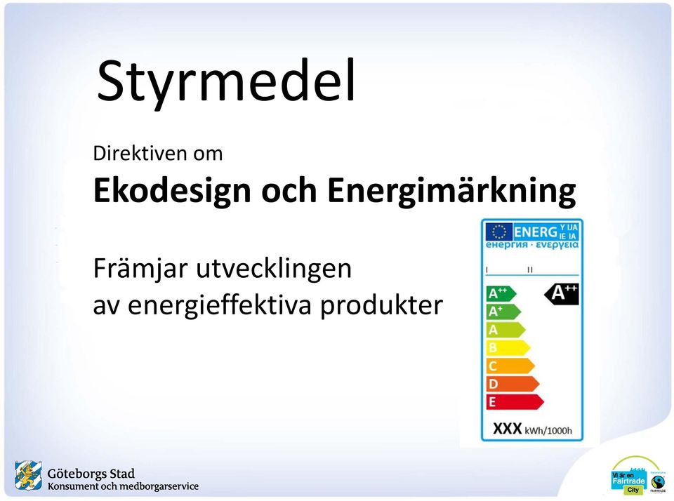 Energimärkning Främjar