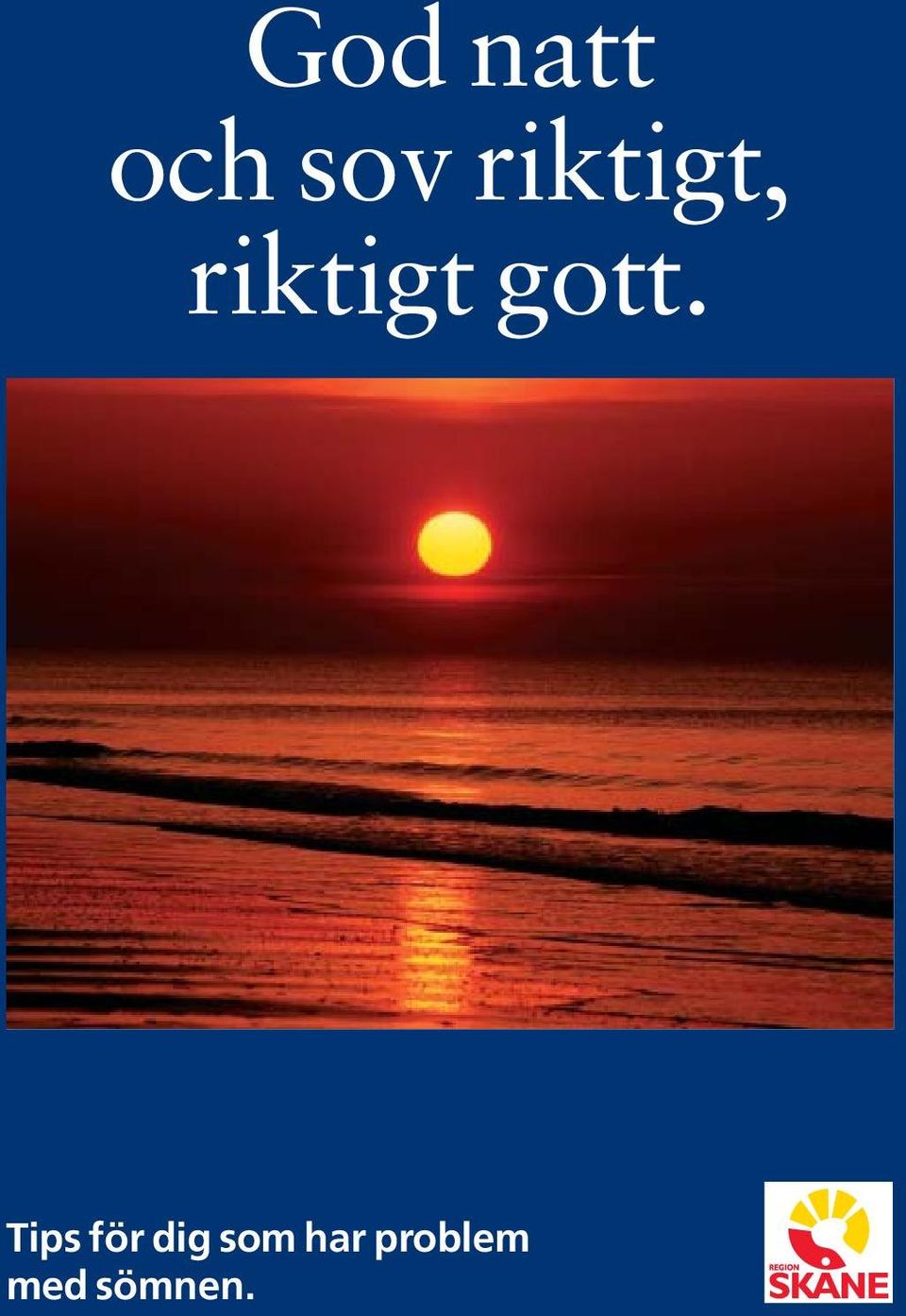 gott. Tips för dig