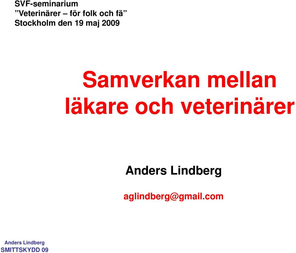 2009 Samverkan mellan läkare och