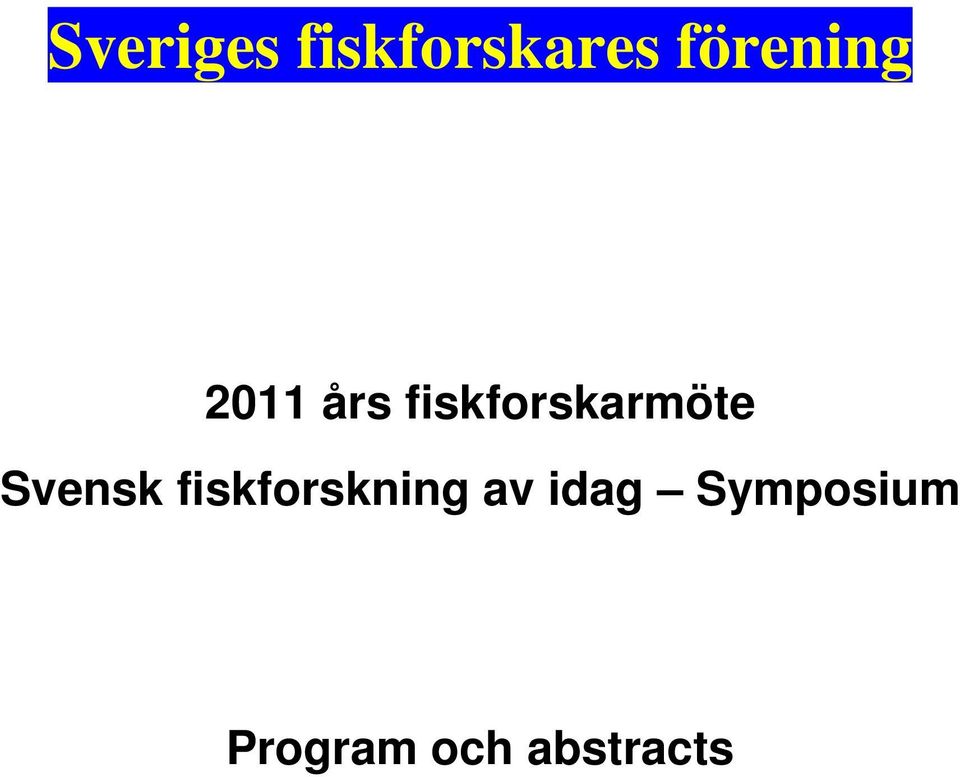 fiskforskarmöte Svensk