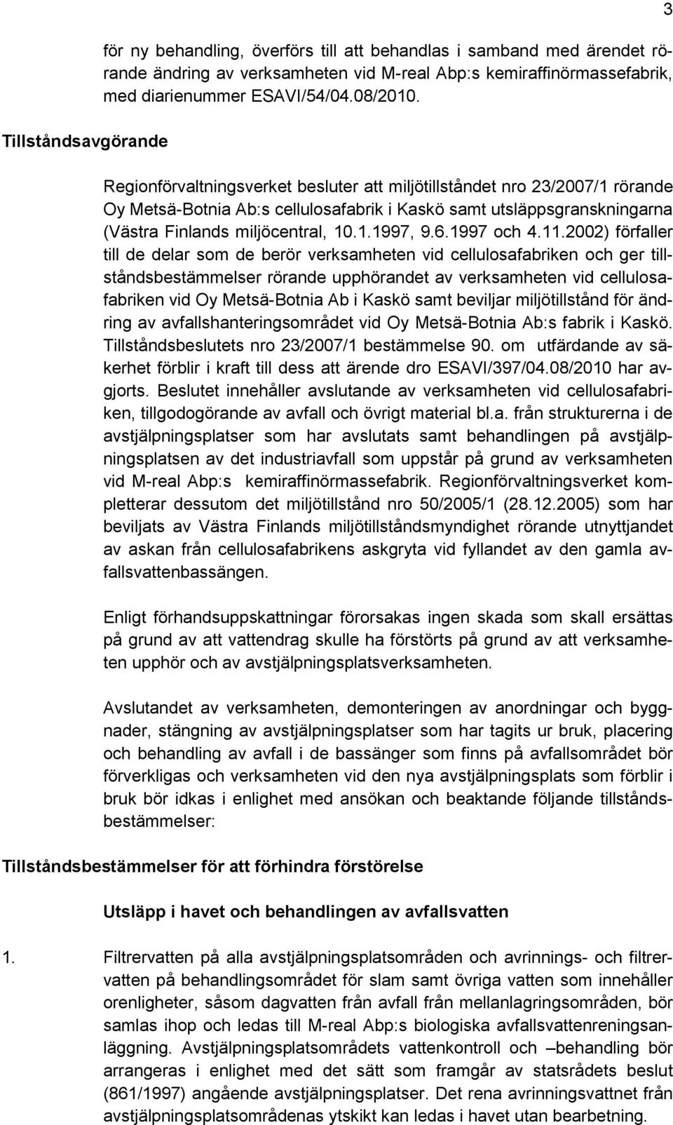 1997 och 4.11.