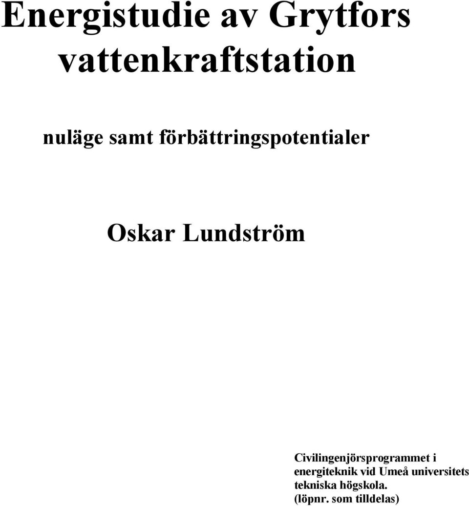 Lundström Civilingenjörsprogrammet i energiteknik