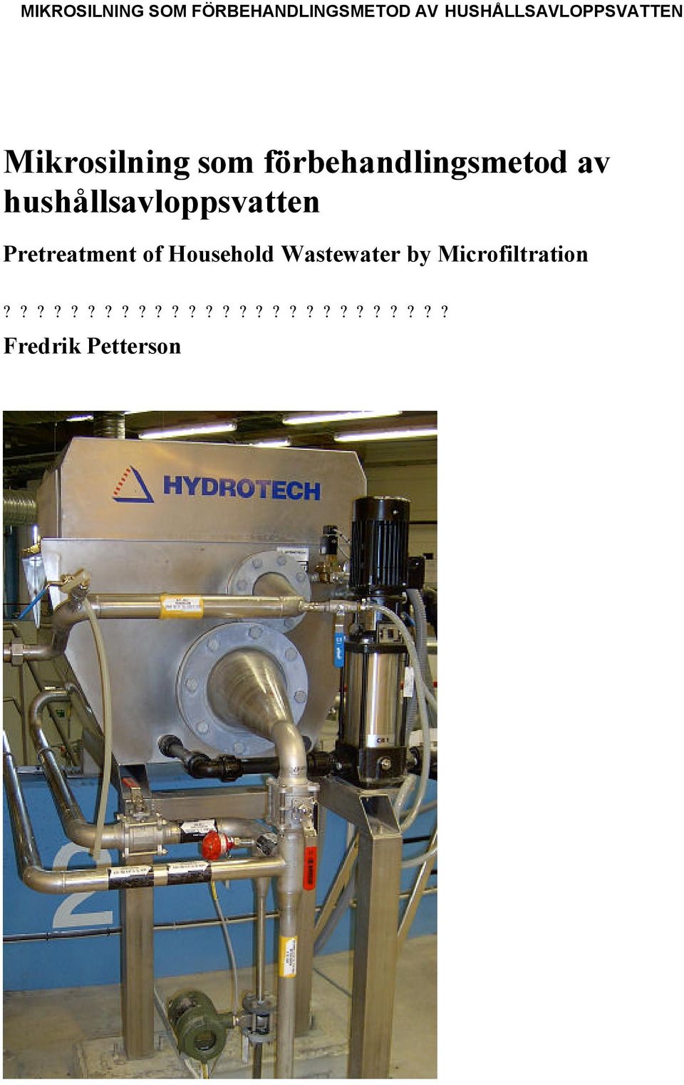 Household Wastewater by Microfiltration?