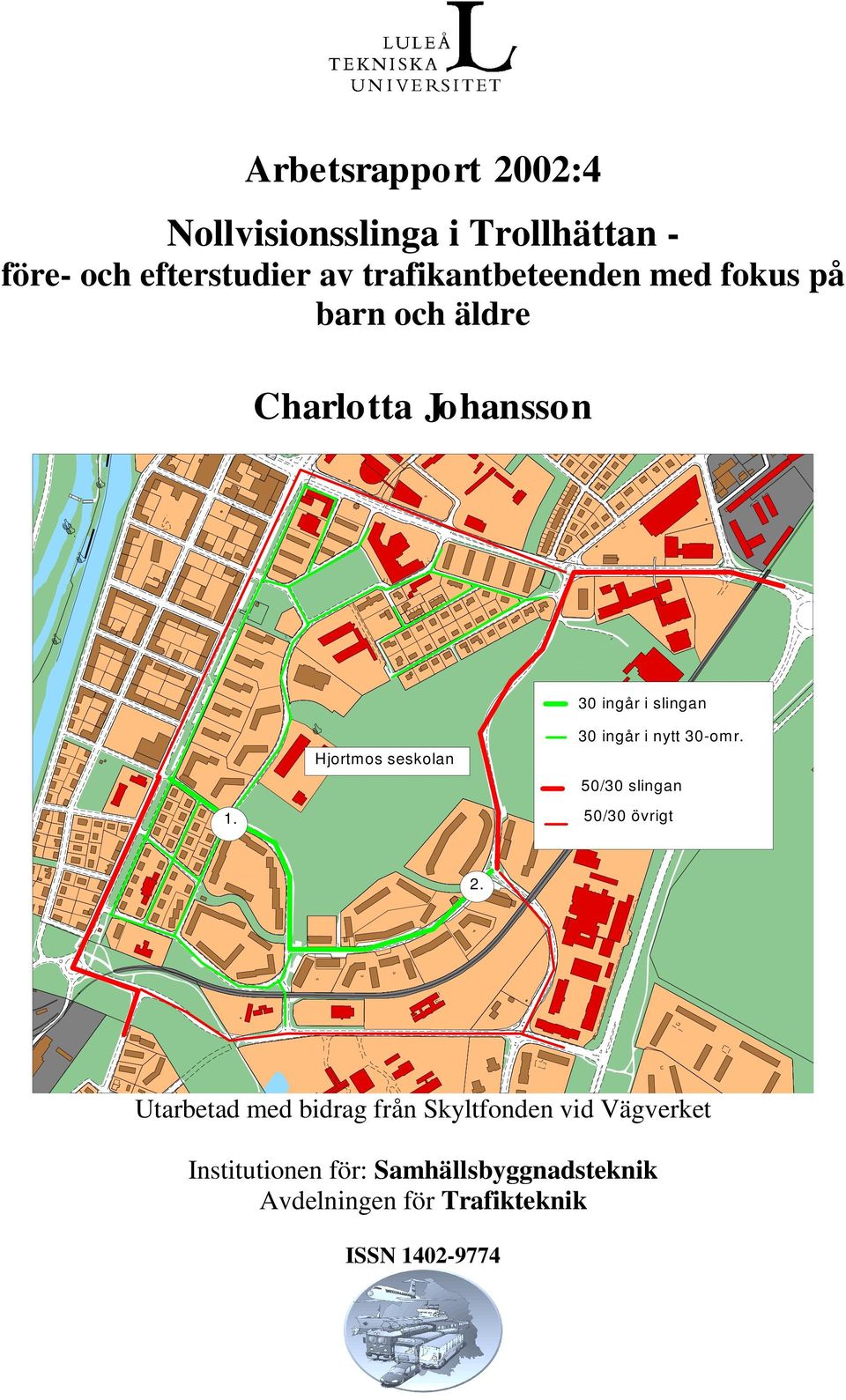 Hjortmos seskolan 30 ingår i slingan 30 ingår i slingan 30 ingår i nytt 30-omr.