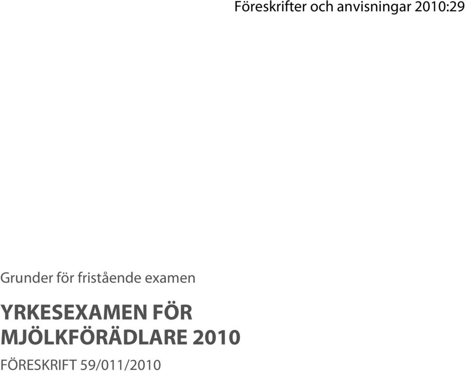 examen YRKESEXAMEN FÖR