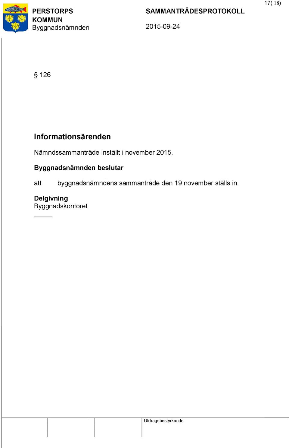 2015. beslutar byggnadsnämndens